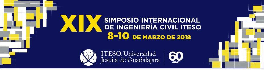 SIMPOSIO INTERNACIONAL DE INGENIERÍA CIVIL ITESO.