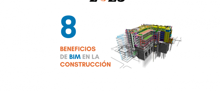 8 Beneficios de BIM en la construcción